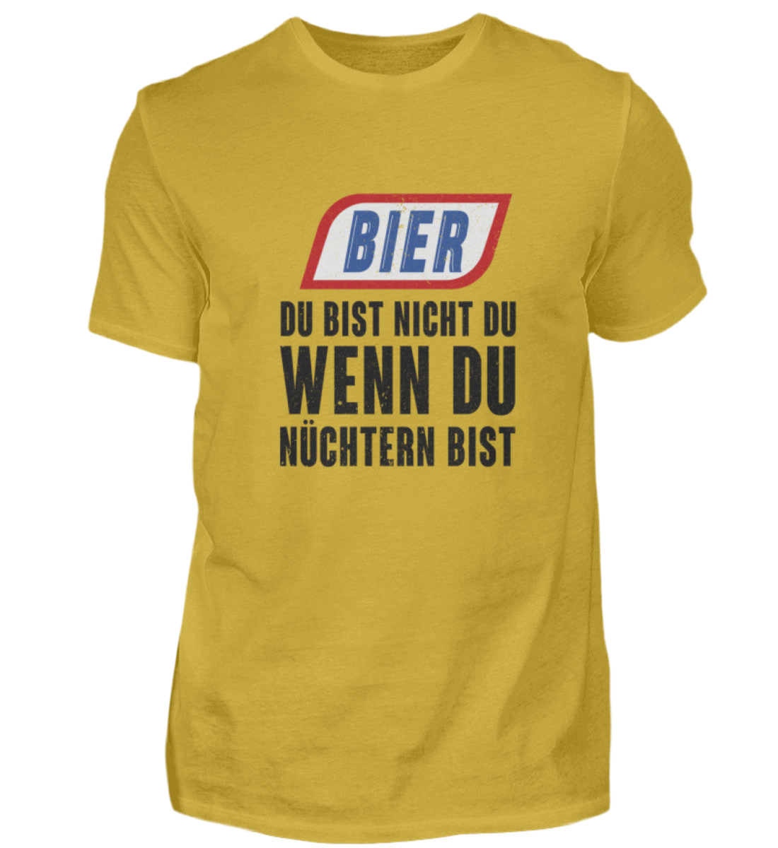 Du bist nicht du wenn du Nüchtern bist - Premiumshirt