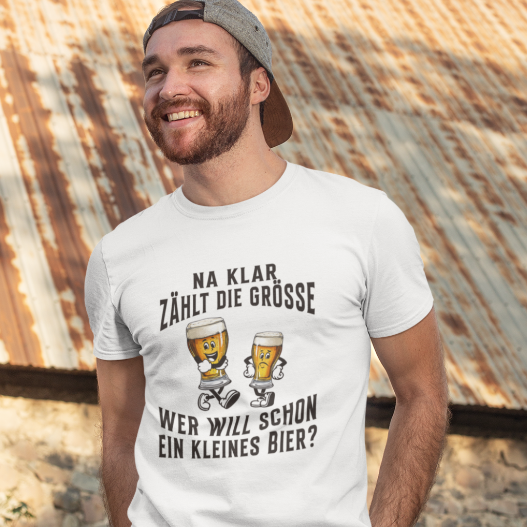 Wer will schon ein kleines Bier - Premiumshirt