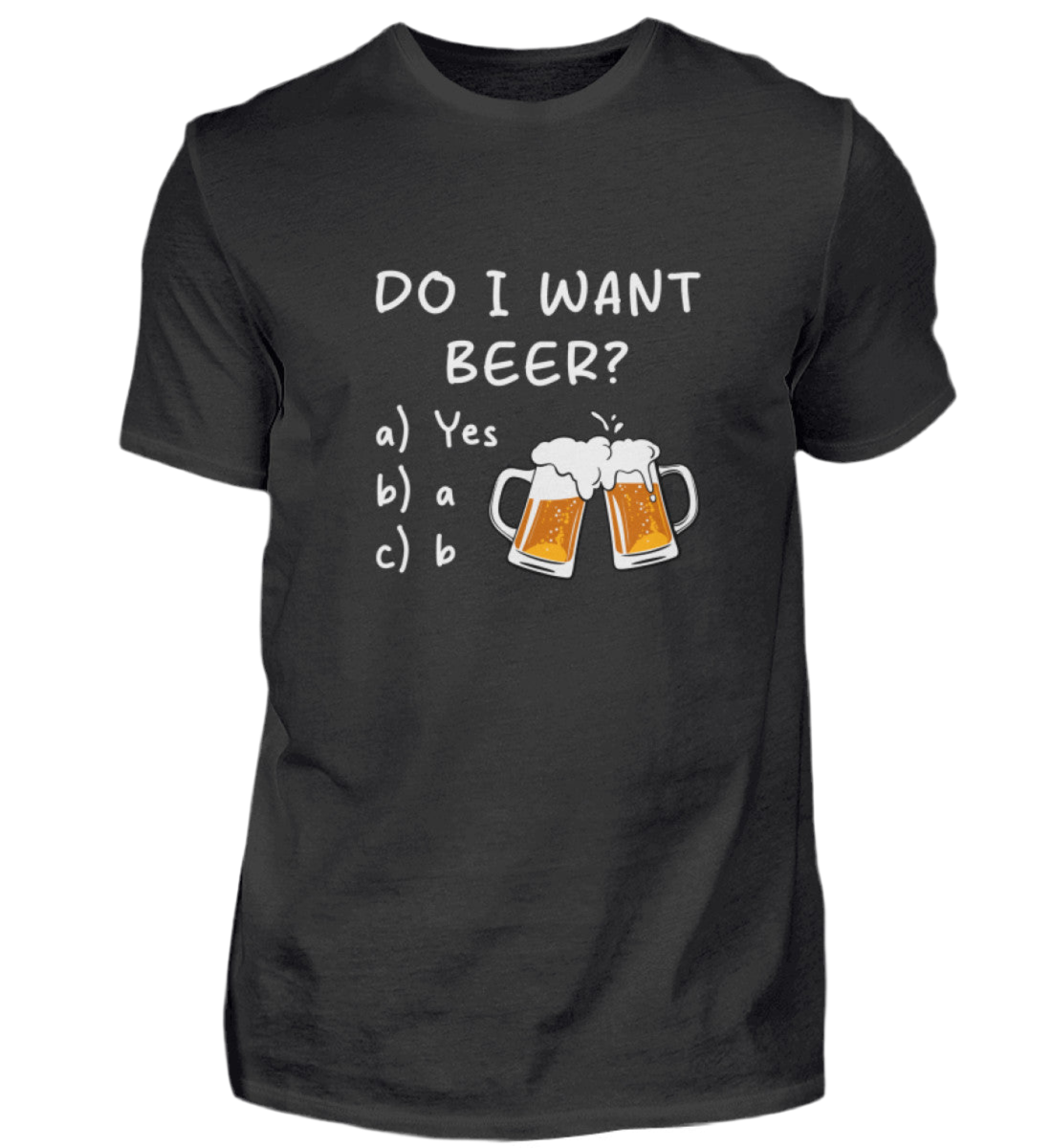 Do I Want Beer  - Premiumshirt