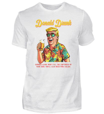 Donald Drunk  - Premiumshirt