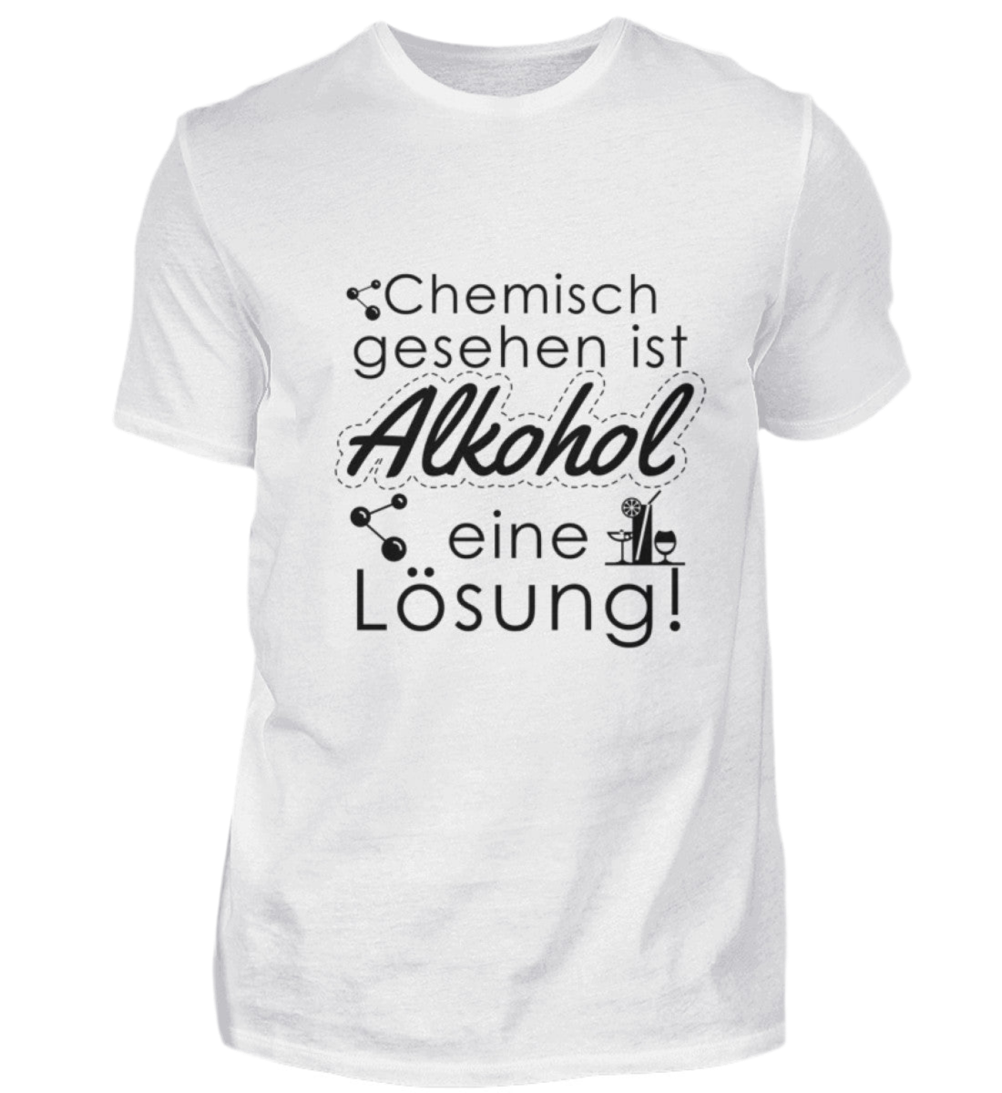 Alkohol ist die Lösung  - Premiumshirt