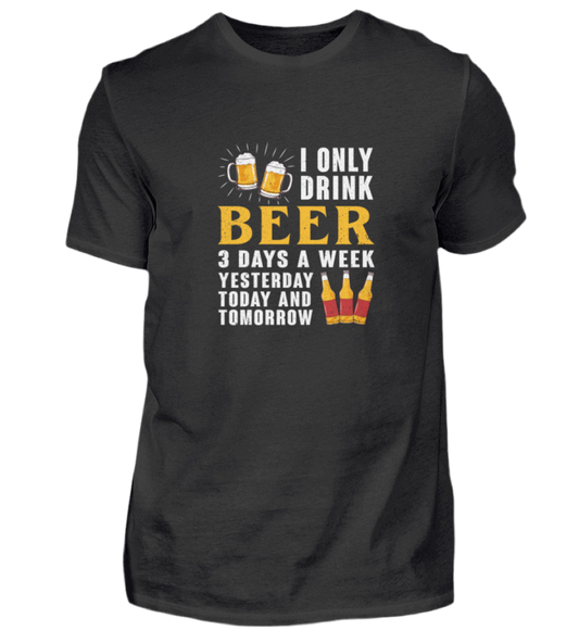 3 Days a Week  - Premiumshirt